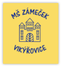 Základní škola a Mateřská školy Vikýřovice